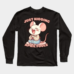 April fool Long Sleeve T-Shirt